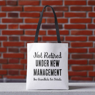 Tote Bag Non Retraité Sous Nouvelle Gestion Cadeau de ret
