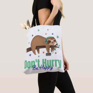 TOTE BAG N'OUBLIEZ PAS D'ÊTRE HEUREUX ET LENT
