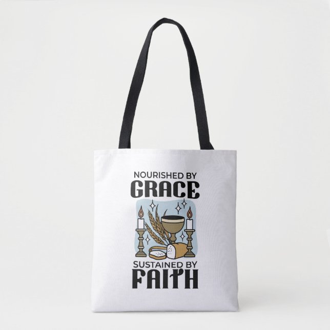 Tote Bag Nourished by Grace, Sustained by Faith Design (Devant)