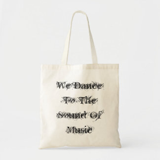Tote Bag Nous dansons au bruit de la musique