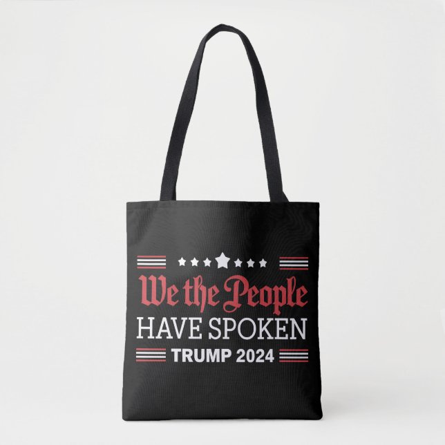 Tote Bag Nous Le Peuple Avons Parlé Trump 2024 (Devant)