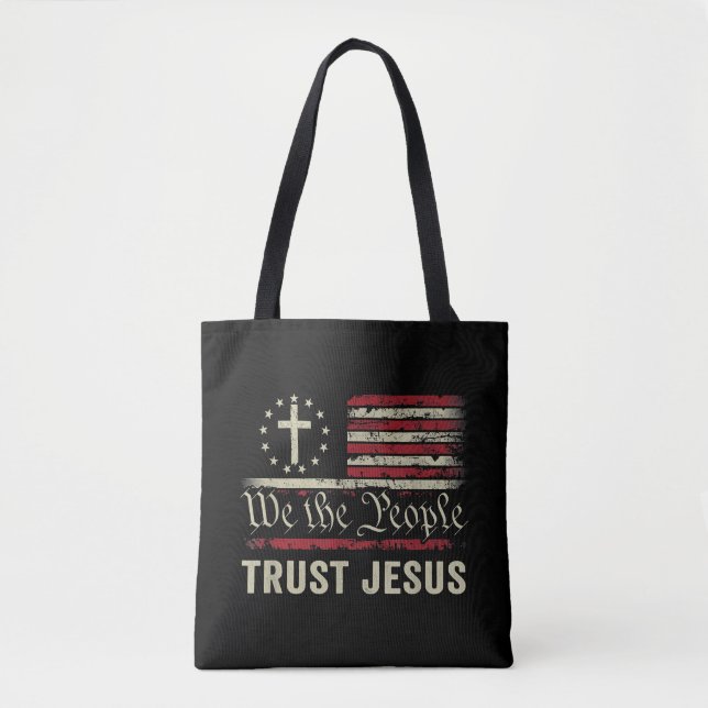 Tote Bag Nous Le Peuple Confiance Jésus - USA Drapeau Chris (Devant)