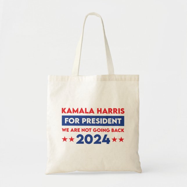 Tote Bag Nous Ne Retournons Pas Kamala Harris Pour Présiden (Devant)