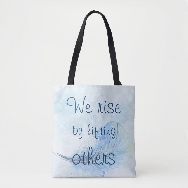 Tote Bag Nous nous levons en soulevant d'autres plume (Devant)