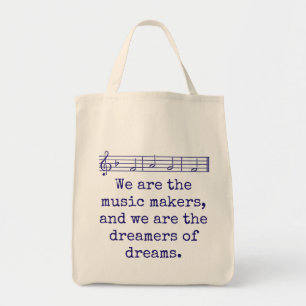 Tote Bag Nous sommes les créateurs de musique - Citation de