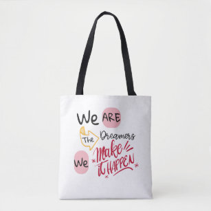 Tote Bag Nous sommes les rêveurs Inspirationnel