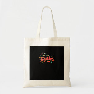 Tote Bag Nous sommes mieux ensemble Rétro Vintage Unité Pos