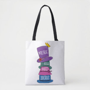 Tote Bag Nous sommes tous fous ici Mad Hatter Alice au pays