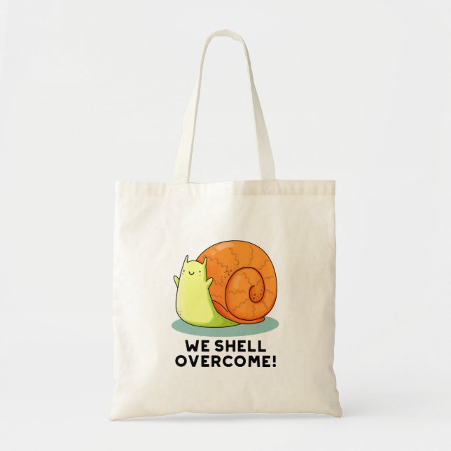Tote Bag Nous surmontons un drôle de jeu d'escargot positif (Devant)