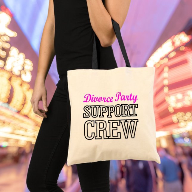 Tote Bag nouvelle séparation unique de l'équipe de soutien  (newly single break up support crew divorce party tote bag)