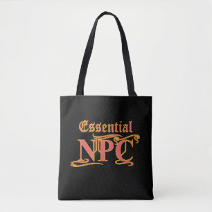 Tote Bag NPC essentiel ne pas viser Rob ou tuer RPG drôle