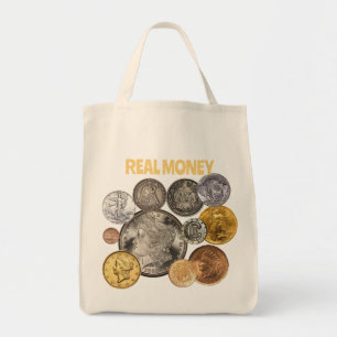 Tote Bag Numismatique : l'or et l'argent sont de l'argent r