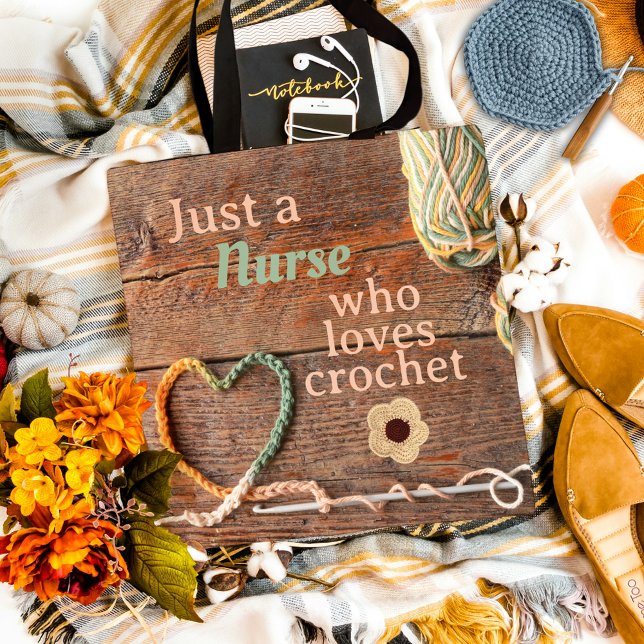 Tote Bag Nurse Who Loves Crochet Rustic Heart Design (Just a nurse who loves crochet yarn crafts tote bag)