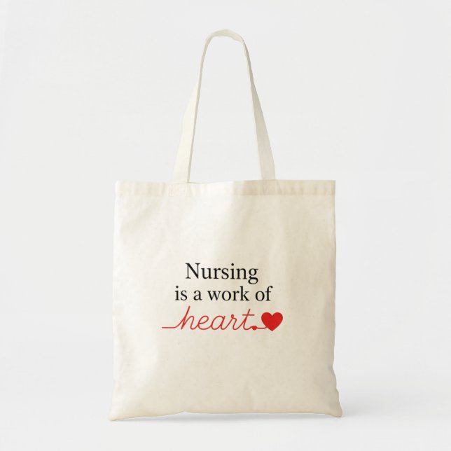 Tote Bag Nursing is a Work of Heart Script Typography (Devant)