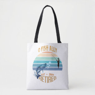 Tote Bag 🎣 👜 "O-Fish-Ally Retraité : Catching Dreams Four