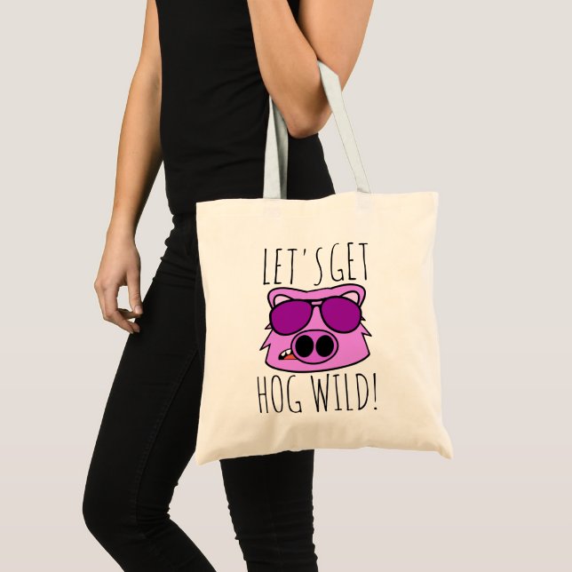 Tote Bag Obtenez le porc sauvage (Devant (produit))