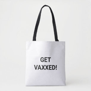 Tote Bag Obtenir Vaxxxe noir texte personnalisé minimalist