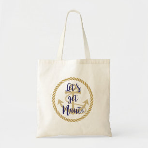 Tote Bag Obtenons à Nauti la croisière nautique de