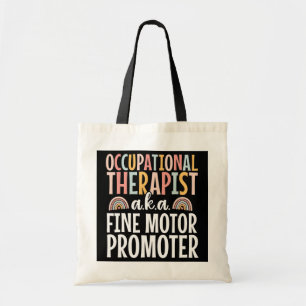 Tote Bag Occupational Therapist OT Therapy Fine Motor