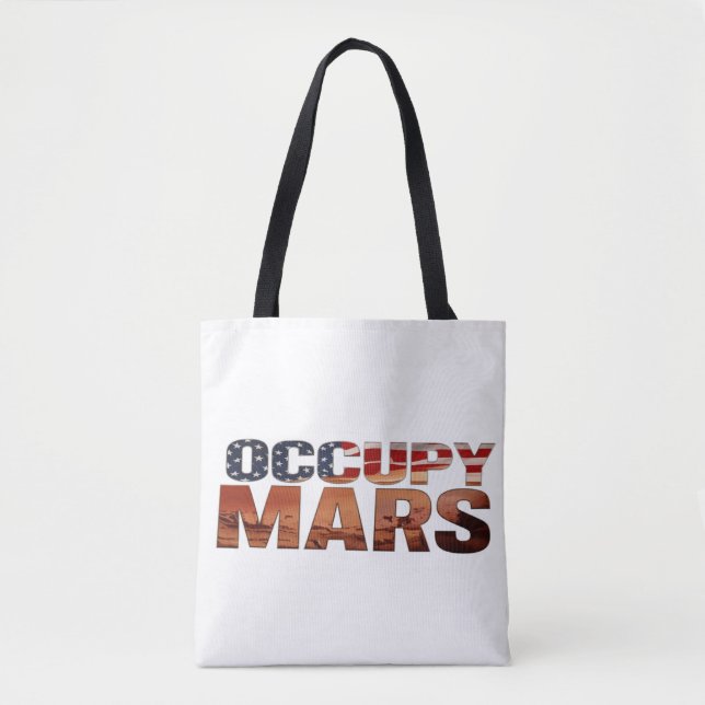 Tote Bag Occupy Mars Canvas Fourre-tout - Déclaration audac (Devant)