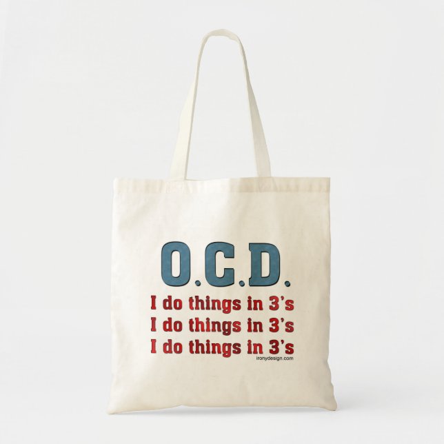 Tote Bag OCD I Do Things in 3 (Devant)