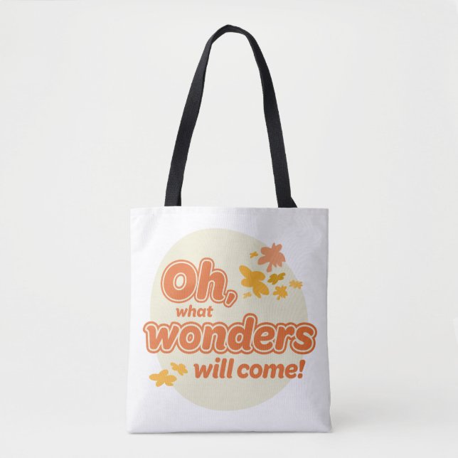 Tote Bag Oh, Les Endroits Où Tu Vas Aller ! "Quelles Mervei (Devant)