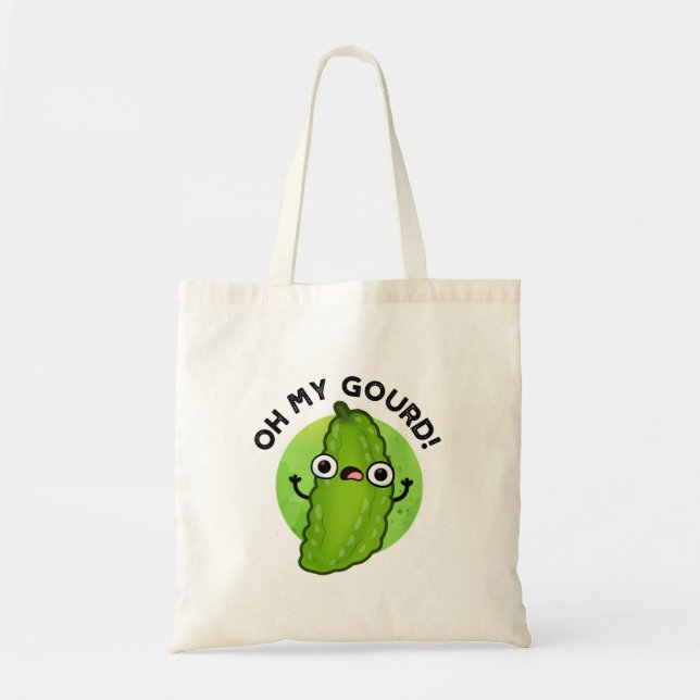 Tote Bag Oh My Gourd Funny Veggie Pun (Devant)