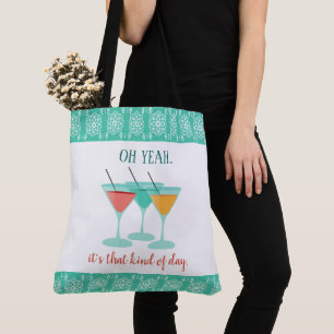 Tote Bag OH OUI...c'est ce genre de journée.