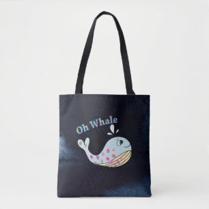 Tote Bag Oh Whale Cute Animal Drôle Puns Typographie Art
