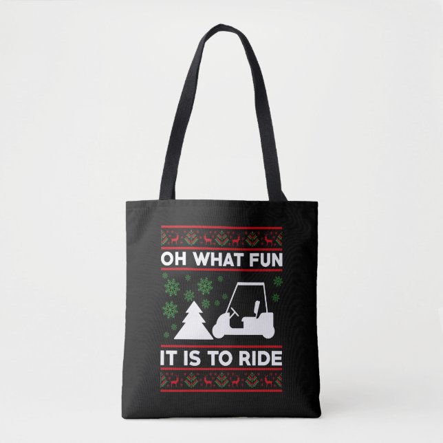 Tote Bag Oh What Fun It Is To Ride Golf Cart Christmas (Devant)