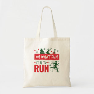 Tote Bag Oh What Fun It Is to Run Christmas Runner