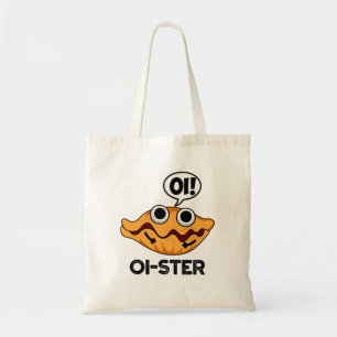 Tote Bag Oister Funny Animal Oyster Pun