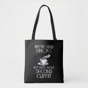 Tote Bag On En A Eu Un, Oui - Mais Qu'En Est-Il De Second C
