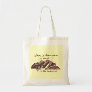 Tote Bag Où la nature humaine est si faible