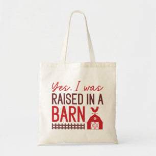 Tote Bag Oui, J'Ai Été Élevé Dans Une Grange