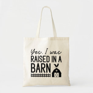 Tote Bag Oui, J'Ai Été Élevé Dans Une Grange