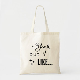 Tote Bag Oui, mais...