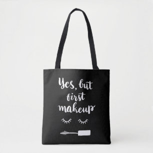 Tote Bag Oui mais premier maquillage