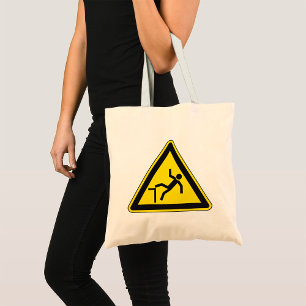 Tote Bag Panneau Attention à Votre Marche Risque de Chute