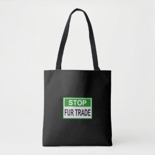 Tote Bag Panneau commercial Stop Fur vert