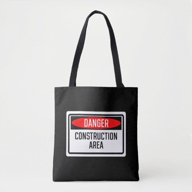 Tote Bag Panneau de la zone de construction en danger (Devant)