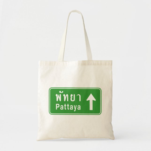 Tote Bag Panneau de signalisation routière Pattaya ⚠ Thaïla (Devant)