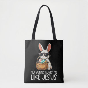 Tote Bag Pâques Aucun Lapin Ne M'Aime Comme Jésus Chrétien
