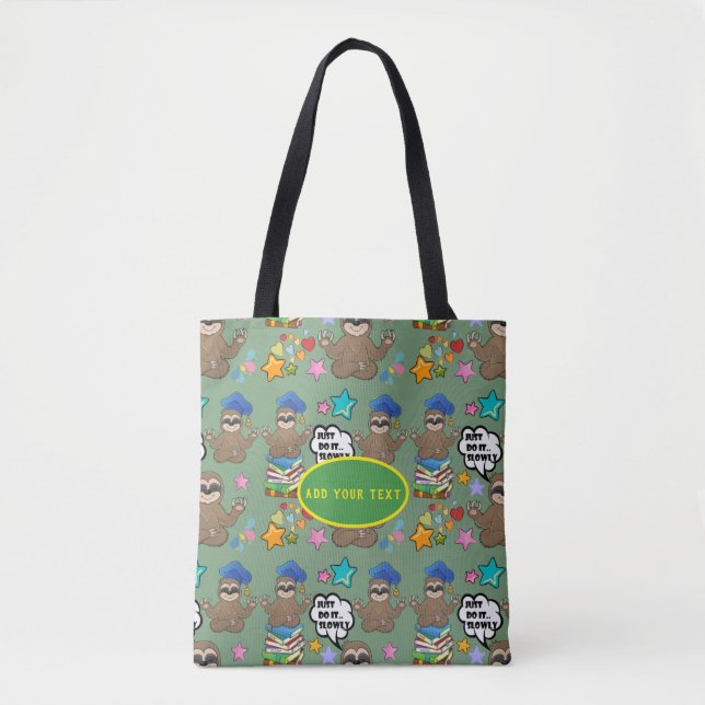 Tote Bag Paresseux mignon motif vert drôle Citation Juste l (Devant)