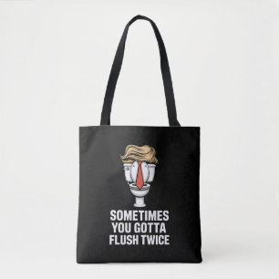 Tote Bag Parfois, il faut tirer la chasse deux fois