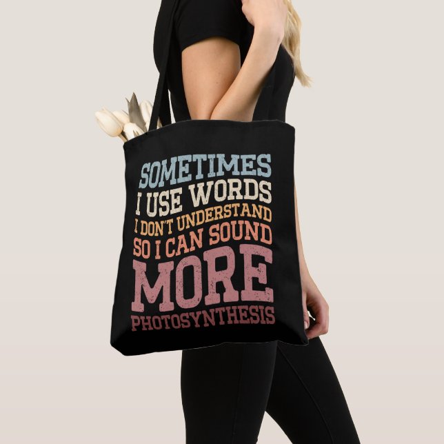Tote Bag Parfois j'utilise des mots que je ne comprends pas (De près)