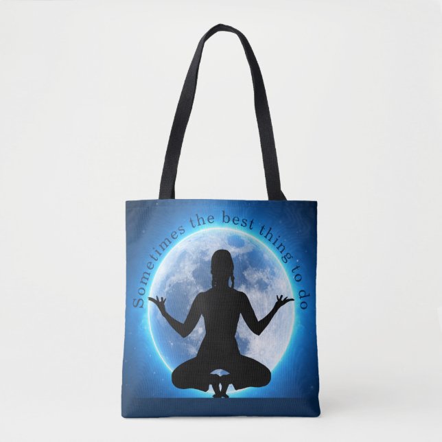 Tote Bag "Parfois, la meilleure chose à faire" Blue Moon Yo (Devant)