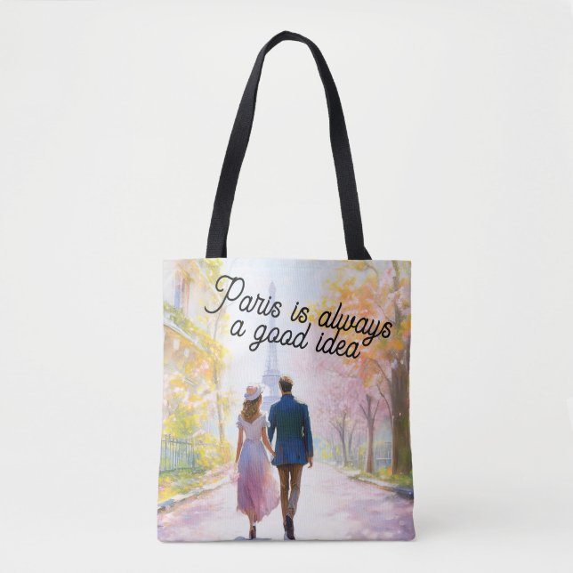 Tote Bag Paris est toujours une bonne idée (Devant)