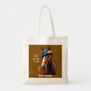 Tote Bag Parle Derby à Moi Citation de Cheval de Course Drô