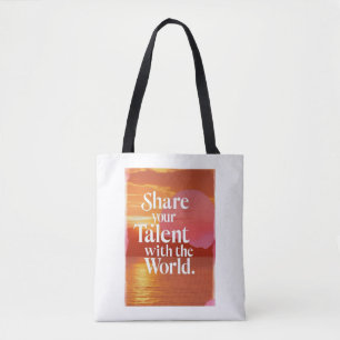 Tote Bag Partagez Votre Talent Avec Le Monde